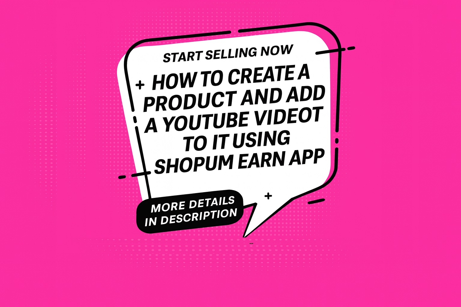 4. How to create a product and add a YouTube video to it using shopum earn app