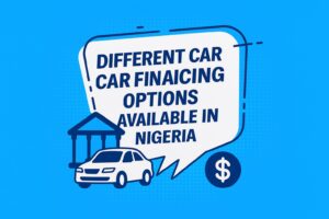 different car financing options available in Nigeria